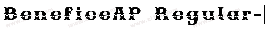 BeneficeAP Regular字体转换 BeneficeAP Regular字体转换